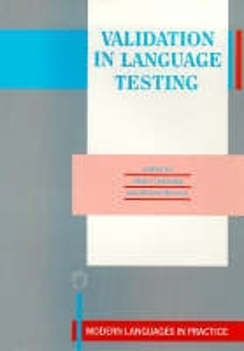 Validation in Language Testing: (2 Modern Language in Practice)