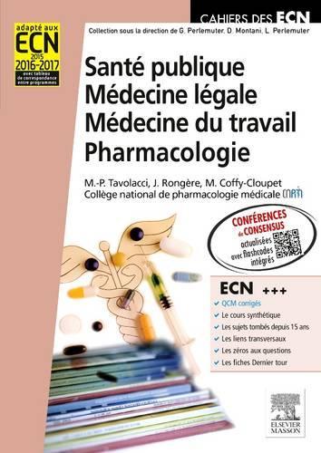 Santé Publique. Médecine Légale. Médecine Du Travail. Pharmacologie