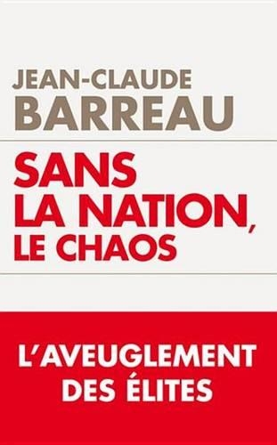 Sans La Nation Le Chaos