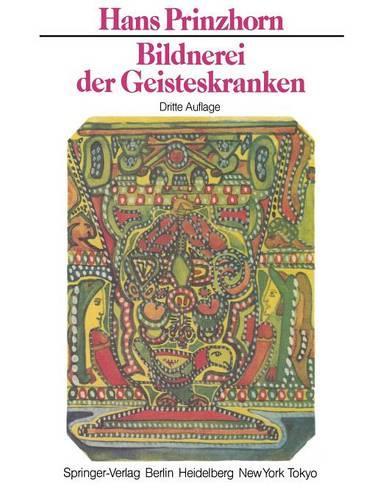 Bildnerei der Geisteskranken