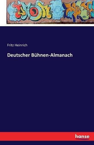 Deutscher Bühnen-Almanach: (German)