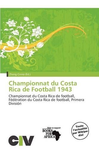 Championnat Du Costa Rica de Football 1943