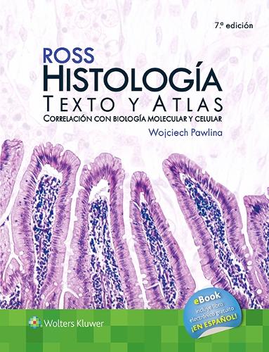 Ross. Histología.: Texto y atlas(Course Point)