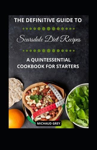 The Definitive Guide To Scarsdale Diet Recipes