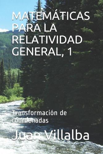 Matemáticas Para La Relatividad General, 1