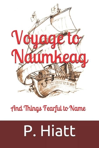 Voyage to Naumkeag