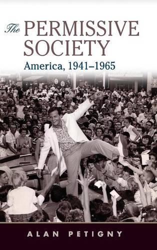Permissive Society: America, 1941-1965(English)