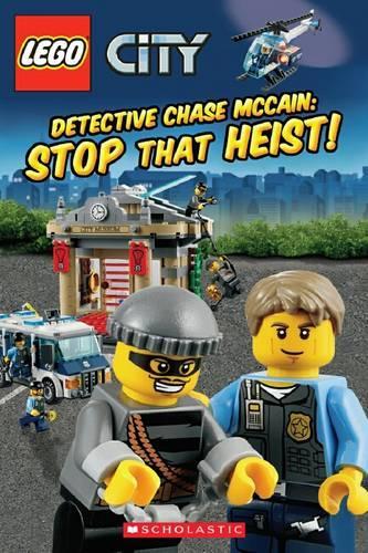 LEGO City: Detective Chase McCain: Stop That Heist! Level 2 Reader