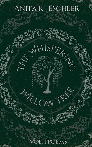 The Whispering Willow Tree