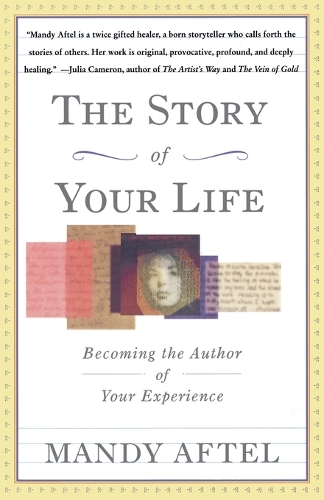 Story of Your Life: Becoming the Author of Your Experience
