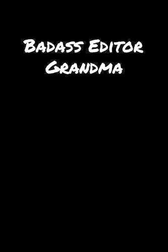 Badass Editor Grandma