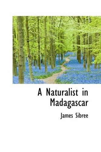A Naturalist in Madagascar