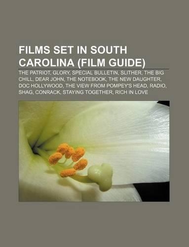 Films Set in South Carolina (Film Guide)