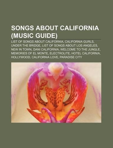 Songs about California (Music Guide)