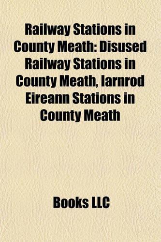 Railway Stations in County Meath