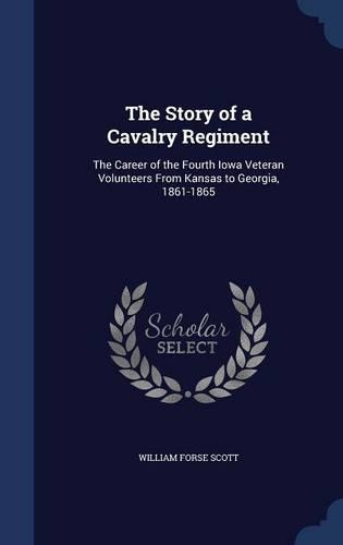 The Story of a Cavalry Regiment