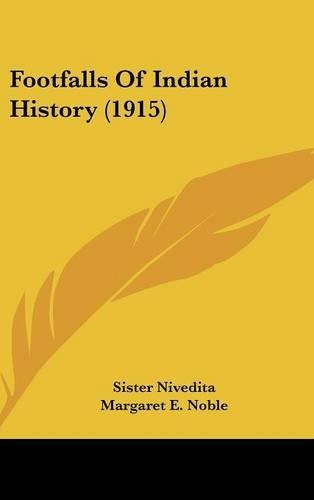 Footfalls Of Indian History (1915)