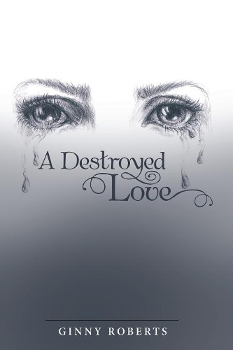 Destroyed Love