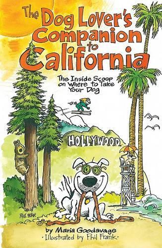 The Dog Lover's Companion to California