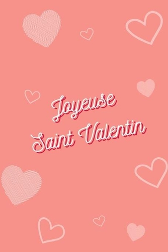 Joyeuse Saint Valentin