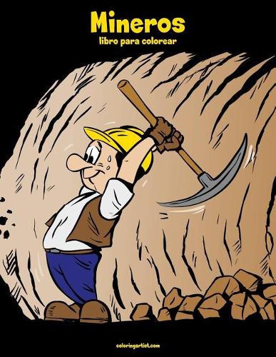 Mineros libro para colorear 1