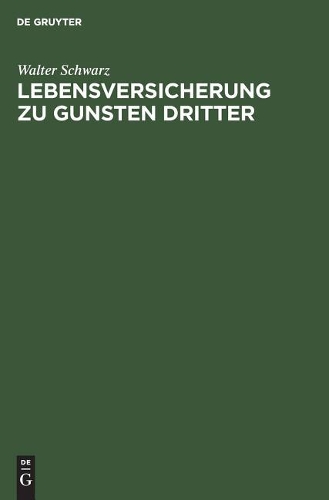 Lebensversicherung Zu Gunsten Dritter