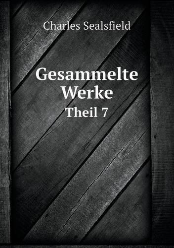 Gesammelte Werke Theil 7