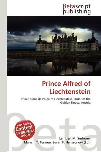 Prince Alfred of Liechtenstein: (English)