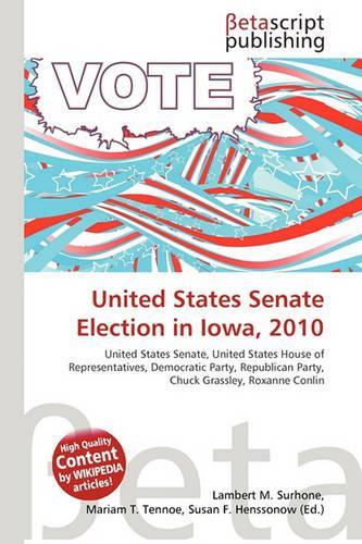 United States Senate Election in Iowa, 2010: (English)