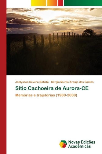 Sítio Cachoeira de Aurora-CE