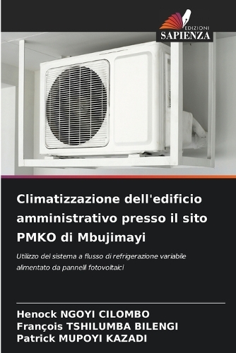 Climatizzazione dell'edificio amministrativo presso il sito PMKO di Mbujimayi