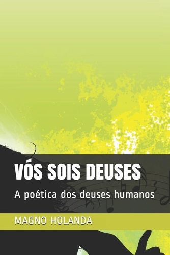 Vós Sois Deuses