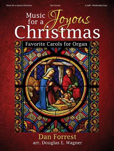 Music for a Joyous Christmas - Organ (2-staff)
