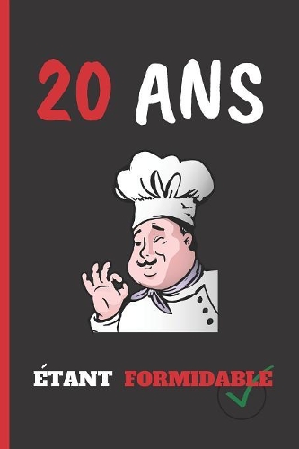 20 ANS Ètant Formidable