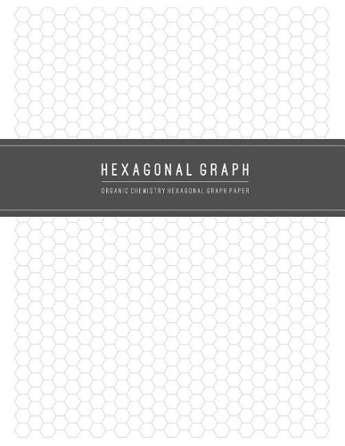 Organic Chemistry Hexagonal Graph Paper