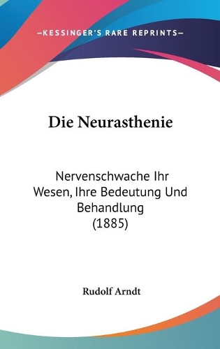 Die Neurasthenie