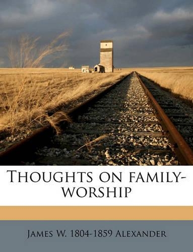 Thoughts on Family-Worship