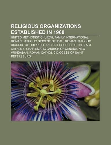 Religious Organizations Established in 1968