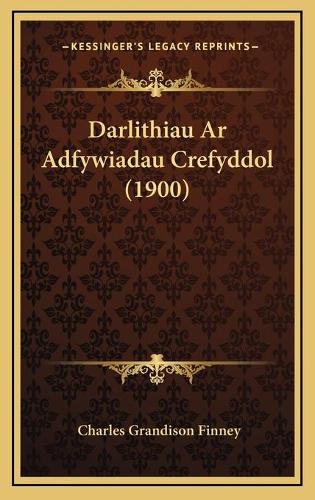 Darlithiau Ar Adfywiadau Crefyddol (1900)