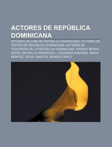 Actores de Republica Dominicana