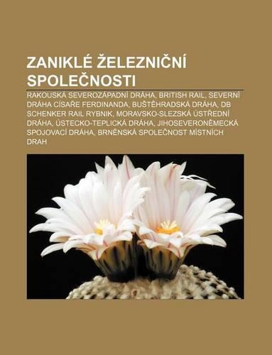 Zanikle Elezni Ni Spole Nosti