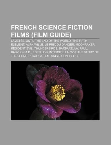 French Science Fiction Films (Film Guide)