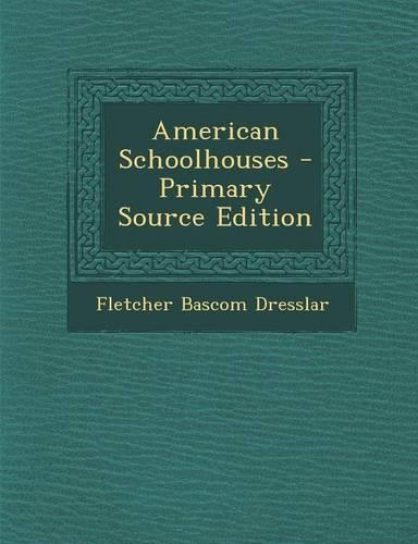 American Schoolhouses