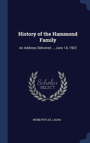 History of the Hammond Family