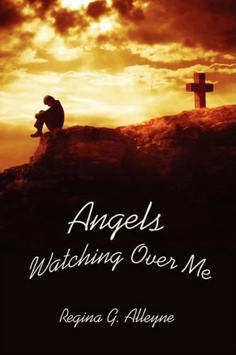Angels Watching Over Me: (English)