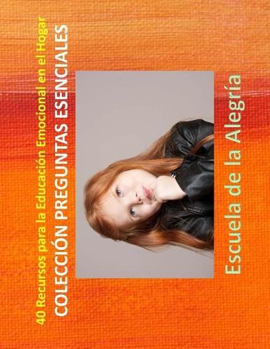 40 Recursos para la Educacion Emocional en el Hogar