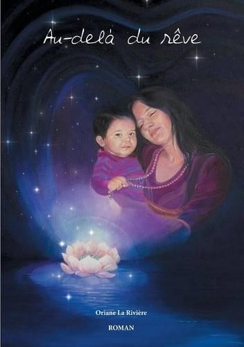 Au-Dela Du Reve: (French)