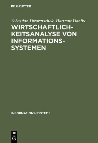 Wirtschaftlichkeitsanalyse Von Informationssystemen
