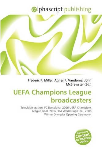 Uefa Champions League Broadcasters