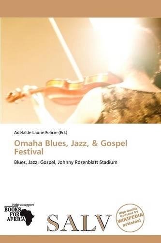 Omaha Blues, Jazz, & Gospel Festival